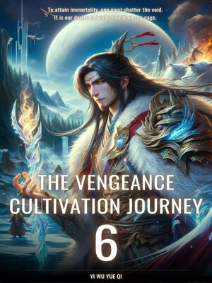 cover image of The Vengeance Cultivation Journey